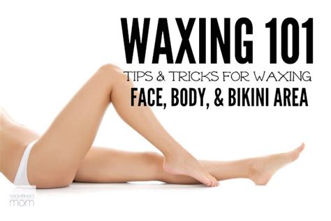 waxing 101 bikini brazilian eyebrow face wax tips tricks