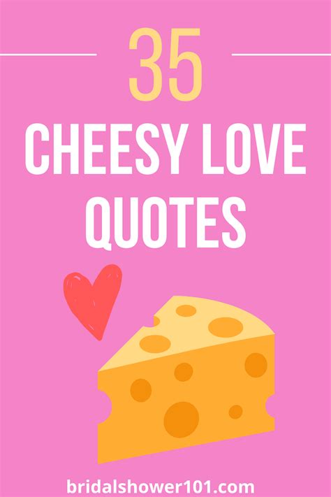 35 cheesy love quotes for being mushy bridal shower 101