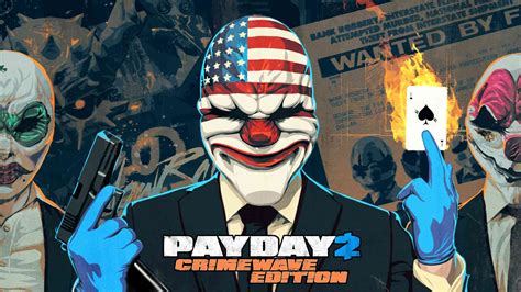 payday  crimewave edition review unpolished  retains