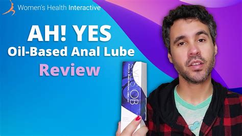 Ah Yes Ob Lube For Anal Unboxing Demo And Full Review Youtube