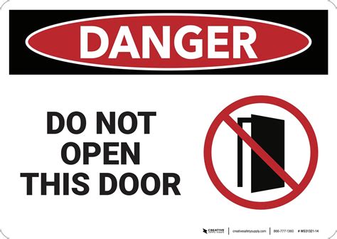 danger do not open this door wall sign creative safety supply