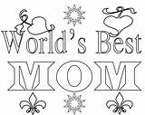 Mom Coloring Pages Worlds 4th Template sketch template
