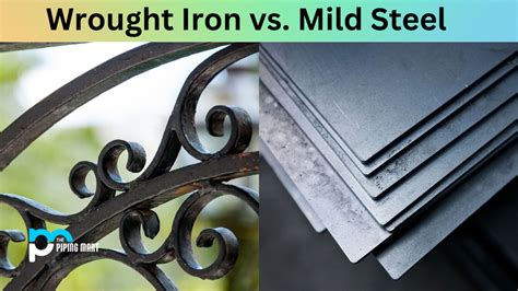 wrought iron  mild steel whats  difference