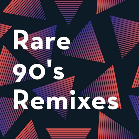 rare 90 s remixes compilation by various artists spotify