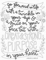 Coloring Purpose Pages Quotes Lds Farewell Strong Great Tomiannie Scripture Quote Printable Squeeze Just sketch template