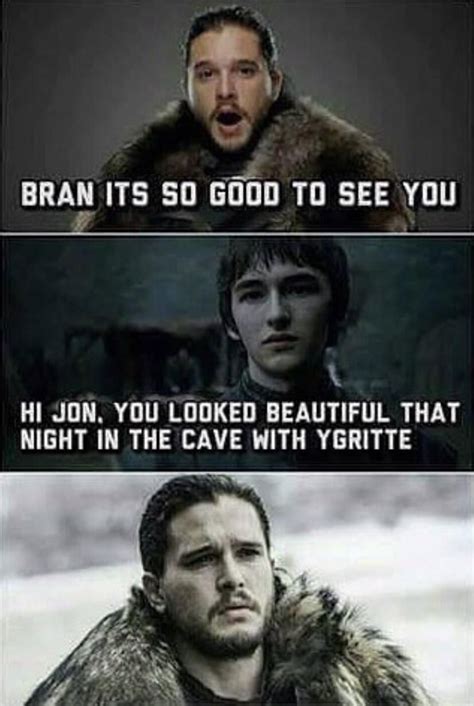 [everything] When Jon Meets Bran Game Of Thrones Funny