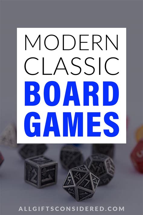 modern classic board games  gifts considered