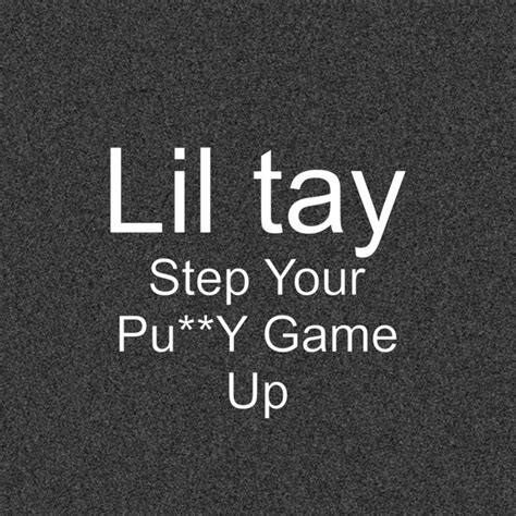 step your pussy game up album by lil tay spotify