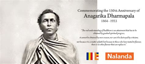 Anagarika Dharmapala The Revered Buddhist Revivalist