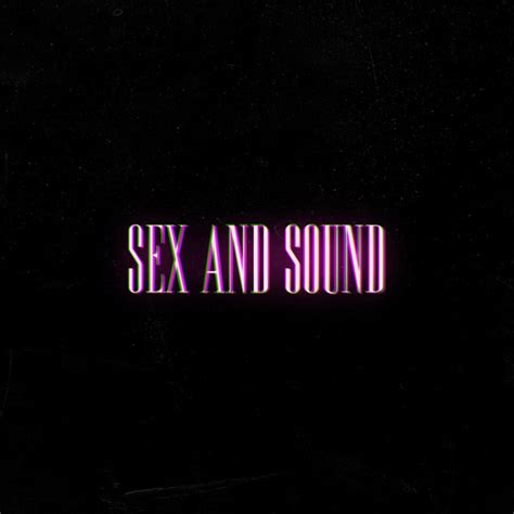 Sex And Sound By Alessandro Key Fourteen Free Download On Hypeddit