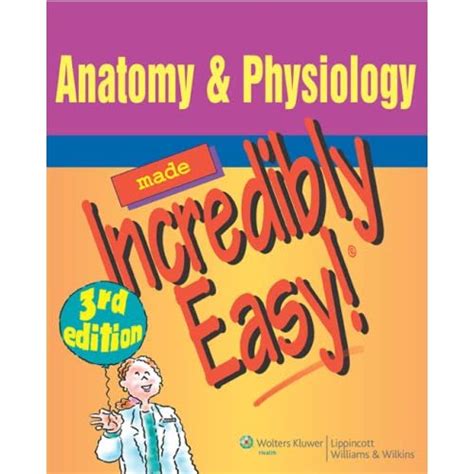 anatomy physiology  incredibly easy  ebooks magazines