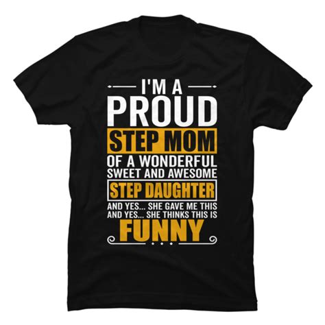 Proud Step Mom Mother Day Tee For Stepmom From Stepdaughter Buy T