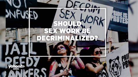 should sex work be decriminalized