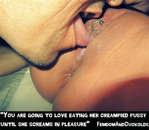love eating creampie cumception