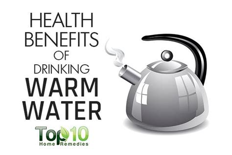 10 Health Benefits Of Drinking Warm Water Top 10 Home
