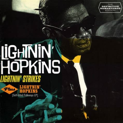 lightnin hopkins lightnin strikes  lightnin hopkins