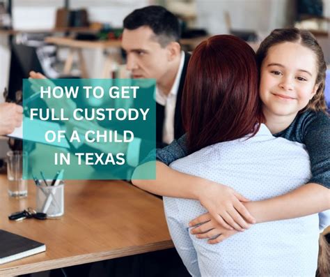 How To Get Full Custody In Texas Houston Divorce Lawyer