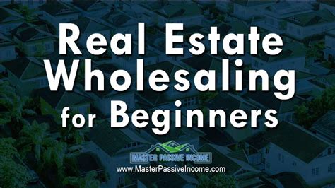 wholesale real estate          pros  cons