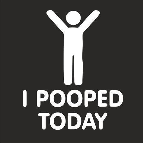 pooped today  shirt geekytees