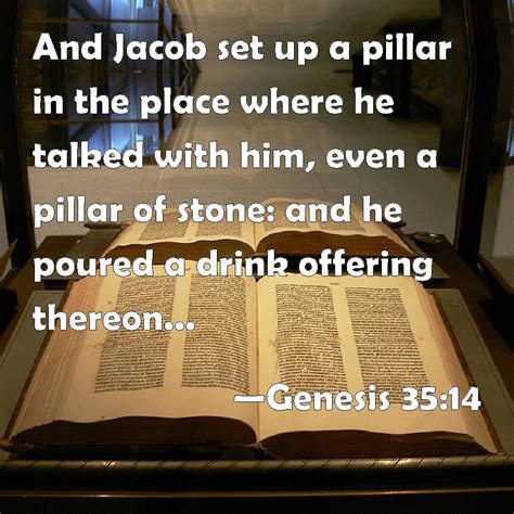 genesis 35 14 and jacob set up a pillar in the place where