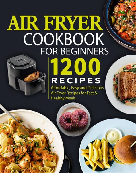 complete air fryer cookbook   effortless recipes