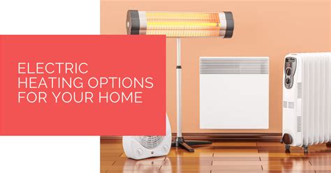 electric heating options   home heat pump source
