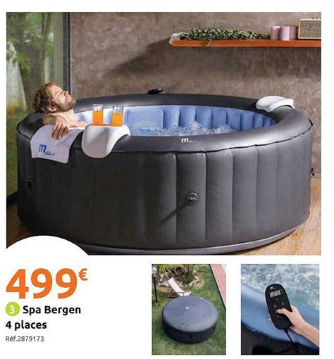 offre spa bergen  places chez  bricolage