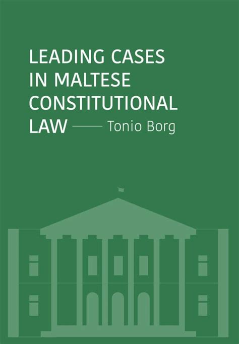 leading cases in maltese constitutional law malta online bookshop