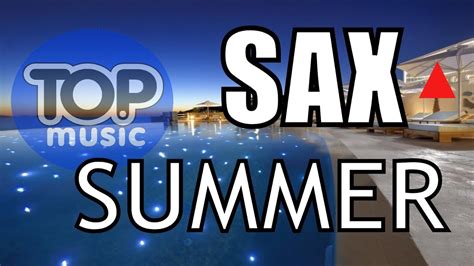 smooth jazz saxophone sax chill relax summer mix chillout top music youtube