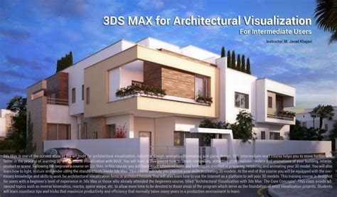 advanced 3ds max for architectural visualisation