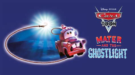 cars toon mater   ghostlight   watcho