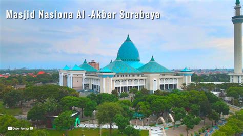 masjid nasional al akbar surabaya jawa timur drone footage  mavic air  raja drone id