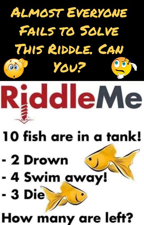 fails  solve  riddle   riddles  solve
