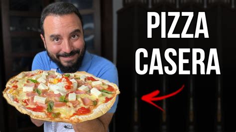 como hacer una pizza casera rapida  facil receta sorprendente