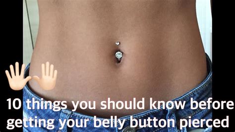 10 Things You Should Know Before Getting Your Belly Button Pierced