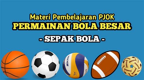 Materi Permainan Bola Besar Sepak Bola [part 1] Youtube