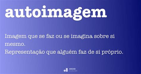 autoimagem dicio dicionario  de portugues