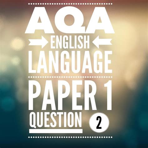 aqa paper  question  examples gcse english language student