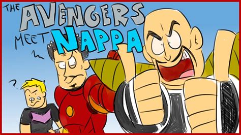 bad fanfiction theatre the avengers meet nappa [with takahata101] youtube