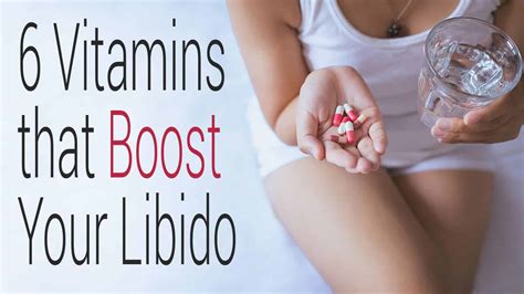 6 vitamins that boost your libido power of positivity