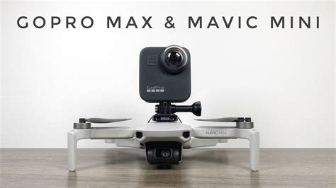 mounting  gopro max  top   dji mavic mini air photography gopro drones   cameras
