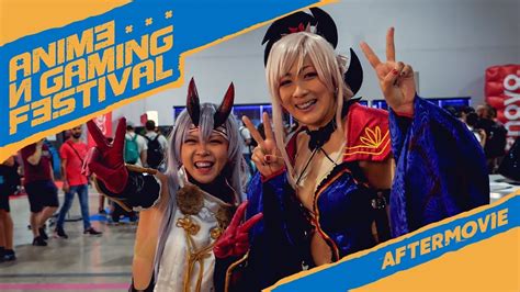 anime gaming festival official aftermovie youtube