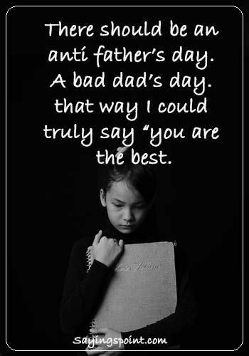121 Touching Absent Father Quotes Artofit