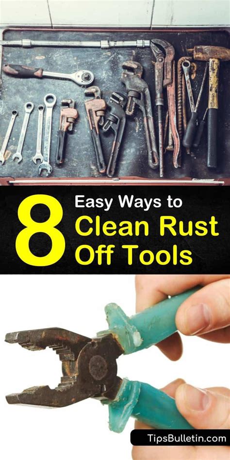 easy ways  clean rust  tools   clean rust rusty tools