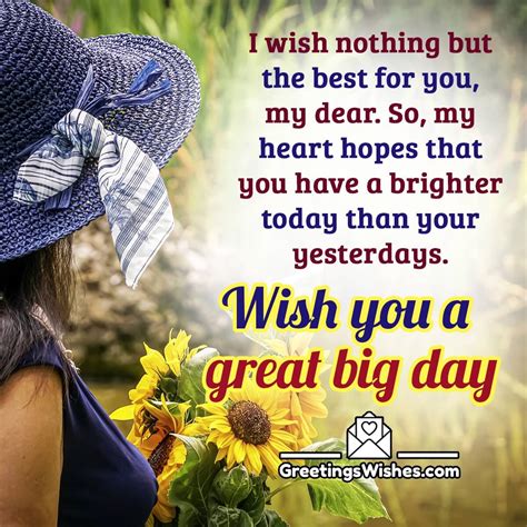 great day wishes  wishes
