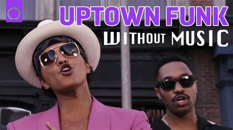 uptown funk without music still sounds pretty incredible