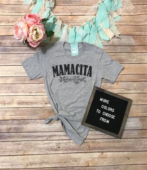 Mamacita Shirt Mama Shirt Cute Mom Shirts Ts For Mom Etsy