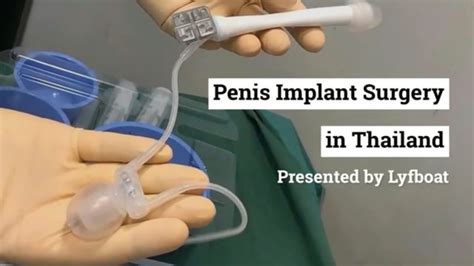 Penile Implant Surgery In Bangkok Thailand Penis Implant Surgery