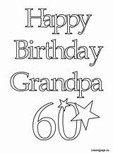 Birthday Coloring Happy Grandpa Pages Sister 60th Printable Crayola Color Getcolorings Big Grand Getdrawings Print sketch template