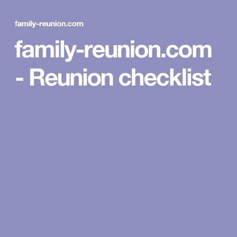 family reunioncom reunion checklist reunion checklist family